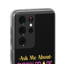 Load image into Gallery viewer, Partner.Co | Ask Me About Skinny Drops Stack Logo Yellow Pink | Flexi Phone Case