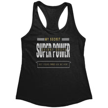 Load image into Gallery viewer, Partner.Co | Next Level Women's Racerback Tank | My Secret Super Power is Skinny Drops