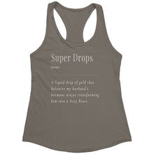 Load image into Gallery viewer, Partner.Co | Next Level Women's Racerback Tank | Super Drops Turn My Husband Into A Sexy Beast
