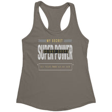 Load image into Gallery viewer, Partner.Co | Next Level Women's Racerback Tank | My Secret Super Power is Skinny Drops