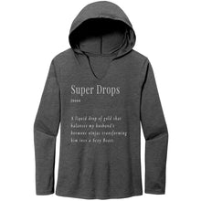 Load image into Gallery viewer, Partner.Co | Women's Perfect Tri Long Sleeve Hoodie | Super Drops Turns My Husband Into A Sexy Beast
