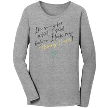 Load image into Gallery viewer, Partner.Co |Bella Ladies Jersey Long Sleeve T-Shirt | I'm Sorry For What I Said Before I Took My Skinny Drops