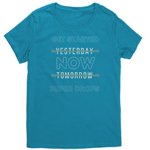 Load image into Gallery viewer, Partner.Co |District Women's T-Shirt | Get Started Now Super Drops