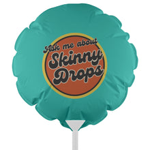 Load image into Gallery viewer, Partner.Co | Ask Me About Skinny Drops Retro Circle Turq | Event Balloon