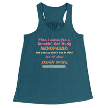 Load image into Gallery viewer, Partner.Co | Smokin' Hot Body Menopause Skinny Drops  |  Racerback Tank
