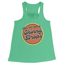 Load image into Gallery viewer, Partner.Co | Ask Me About Skinny Drops Retro Circle | Racerback Tank