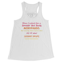 Load image into Gallery viewer, Partner.Co | Smokin' Hot Body Menopause Skinny Drops  |  Racerback Tank