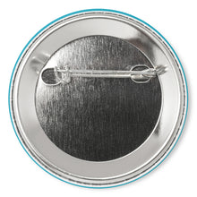 Load image into Gallery viewer, Partner.Co | Ask Me About Skinny Drops Retro Circle Blue | Button Pins