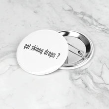 Load image into Gallery viewer, Partner.Co | Got Skinny Drops White/Black | Button Pins Packs