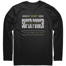 Load image into Gallery viewer, Partner.Co | Next Level Men's / Unisex Long Sleeve Shirt | My Secret Super Power is Skinny Drops
