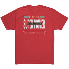 Load image into Gallery viewer, Partner.Co | My Super Power is Skinny Drops | Next Level Men's / Unisex Triblend Shirt