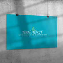 Load image into Gallery viewer, Team Impact| Getting Drops In The Hands Of Millions | Poster Tahiti Blue