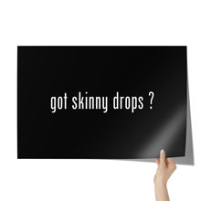 Load image into Gallery viewer, Partner.Co | Got Skinny Drops| Event Poster