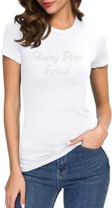 SKINNY DROPS SQUAD | FUN FITNESS Collection BLING Women's Tee Mini Logo