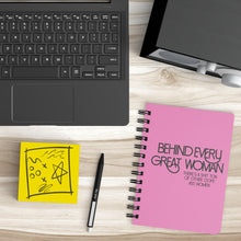 Load image into Gallery viewer, Empower | Behind Every Great Woman | Pink Spiralbound Notebook