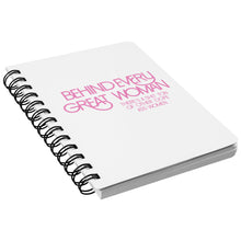 Load image into Gallery viewer, Empower | Behind Every Great Woman | White Spiralbound Notebook