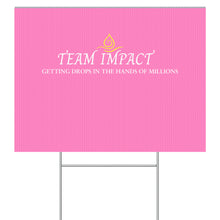 Load image into Gallery viewer, Yard Sign (Single Sided)