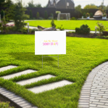 Load image into Gallery viewer, Partner.Co | Ask Me About Skinny Drops Stacked Yellow Pink White Logo | Event Sign
