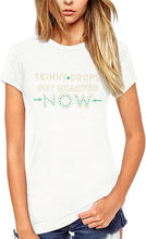 Load image into Gallery viewer, PARTNER.CO | DROP SQUAD Collection BLING Skinny Drops Get Started Now SS