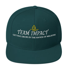 Load image into Gallery viewer, Team Impact| Getting These Drops In The Hands Of Millions|  Snapback Hat