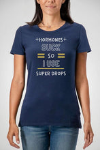 Load image into Gallery viewer, PARTNER.CO | FUN FITNESS Collection BLING Hormones Suck Women's Tee