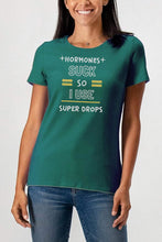 Load image into Gallery viewer, PARTNER.CO | FUN FITNESS Collection BLING Hormones Suck Women's Tee