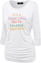 Load image into Gallery viewer, Partner.Co | BLING it's A Beautiful Day to Balance Hormones Retro Women's Dolman Top 3/4 Sleeve