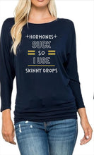 Load image into Gallery viewer, Partner.Co | BLING Hormones Suck Women's Dolman Top 3/4 Sleeve