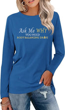 Load image into Gallery viewer, Team Impact | Ask Me WHY You Need Body Balancing Drops| BLING Women's Long Sleeve