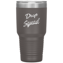 Load image into Gallery viewer, Partner.Co | Drop Squad | 30oz Insulated Tumbler