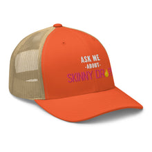 Load image into Gallery viewer, Partner.Co | Ask Me About Skinny Drops Stacked Pink/White Logo  | Trucker Hat