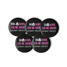 Load image into Gallery viewer, Partner.Co | Downsizing 60,70,80,90,100+ Down Ask Me How Pink | Set of pin buttons