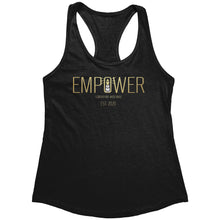 Load image into Gallery viewer, Empower | Gold Edition | Next Level Womens Racerback Tank