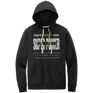 Partner.Co | District Men's Re-fleece Hoodie | My Secret Super Power Is Skinny Drops