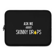 Load image into Gallery viewer, Partner.Co | Ask Me About Skinny Drops Stack White Logo | Laptop Sleeve
