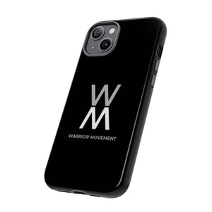 Warrior Movement | Black Tough Phone Case