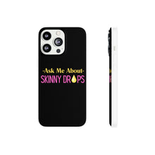Load image into Gallery viewer, Partner.Co | Ask Me About Skinny Drops Stack Logo Yellow Pink  | Flexi Phone Case
