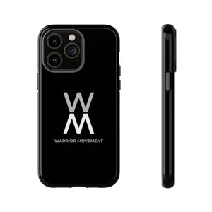 Warrior Movement | Black Tough Phone Case