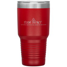 Load image into Gallery viewer, Team Impact| 30oz Insulated Tumbler
