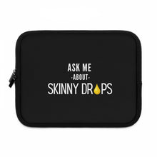 Load image into Gallery viewer, Partner.Co | Ask Me About Skinny Drops Stack White Logo | Laptop Sleeve
