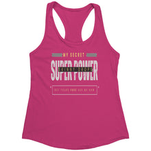 Load image into Gallery viewer, Partner.Co | Next Level Women&#39;s Racerback Tank | My Secret Super Power is Skinny Drops
