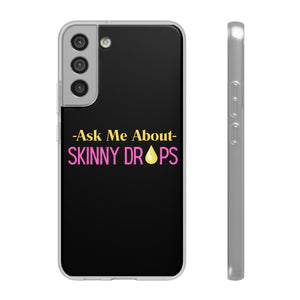 Partner.Co | Ask Me About Skinny Drops Stack Logo Yellow Pink  | Flexi Phone Case