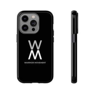 Warrior Movement | Black Tough Phone Case