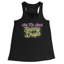 Load image into Gallery viewer, Partner.Co | Ask Me About Skinny Drops Yellow Neon Logo | Flowy Racerback Tank
