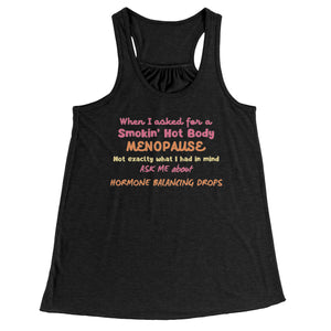 Partner.Co | Smokin' Hot Body Menopause Hormone Balancing Drops  |  Racerback Tank