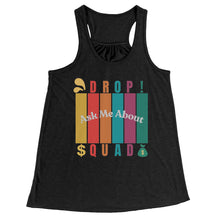 Load image into Gallery viewer, Partner.Co | Ask Me About Drop Squad  Multi Logo| Flowy Racerback Tank
