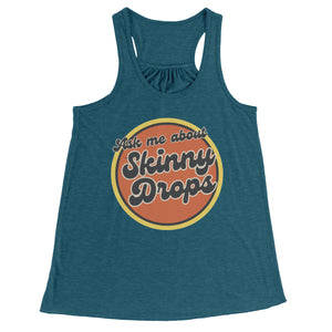 Partner.Co | Ask Me About Skinny Drops Retro Circle | Racerback Tank
