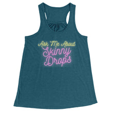 Load image into Gallery viewer, Partner.Co | Ask Me About Skinny Drops  Neon Logo |  Flowy Racerback Tank

