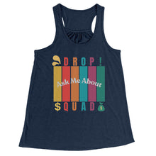 Load image into Gallery viewer, Partner.Co | Ask Me About Drop Squad  Multi Logo| Flowy Racerback Tank
