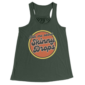 Partner.Co | Ask Me About Skinny Drops Retro Circle | Racerback Tank